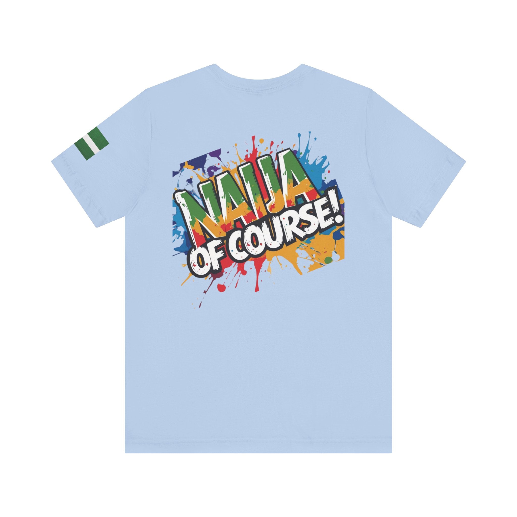 Naija number 1 of Course, Stylish Unisex T-shirt