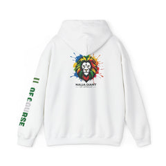 Nigeria Of Course,  Naija Giant Of Africa, Hoodie