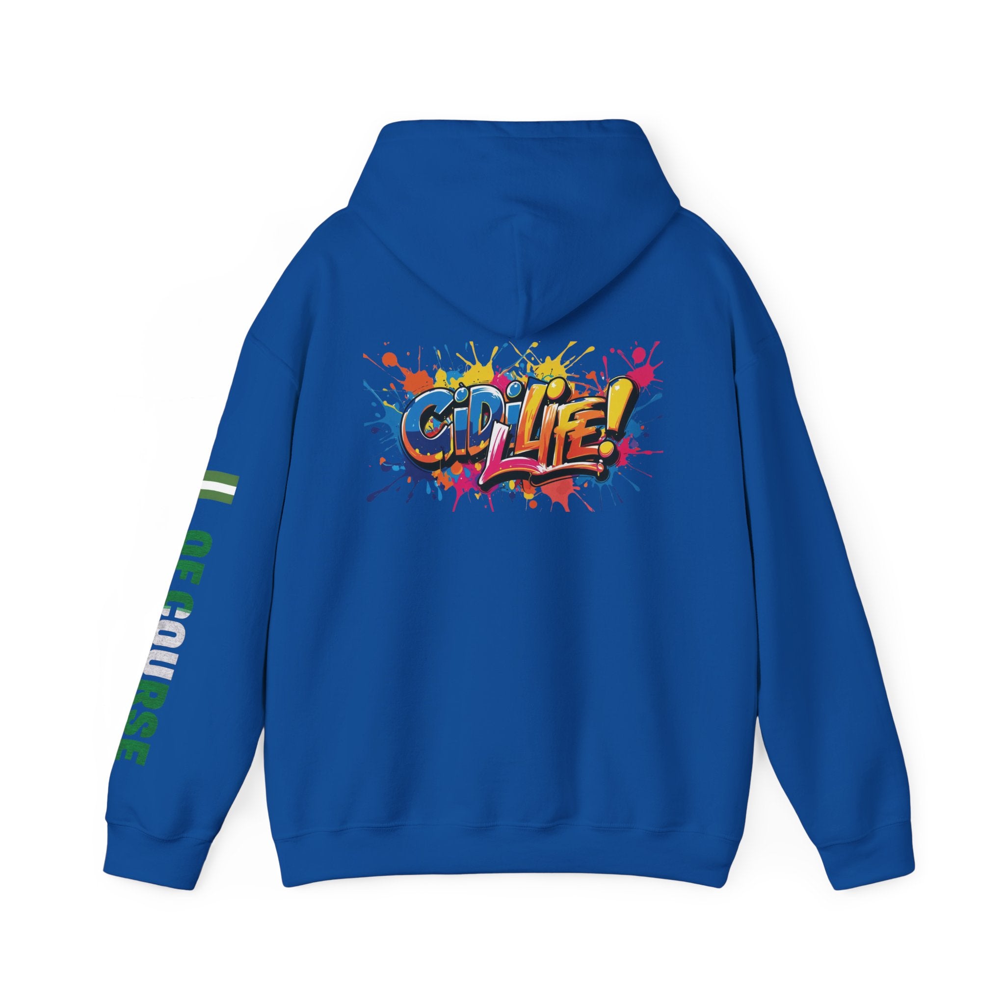 Of Course, Gidi Life, Hoodie