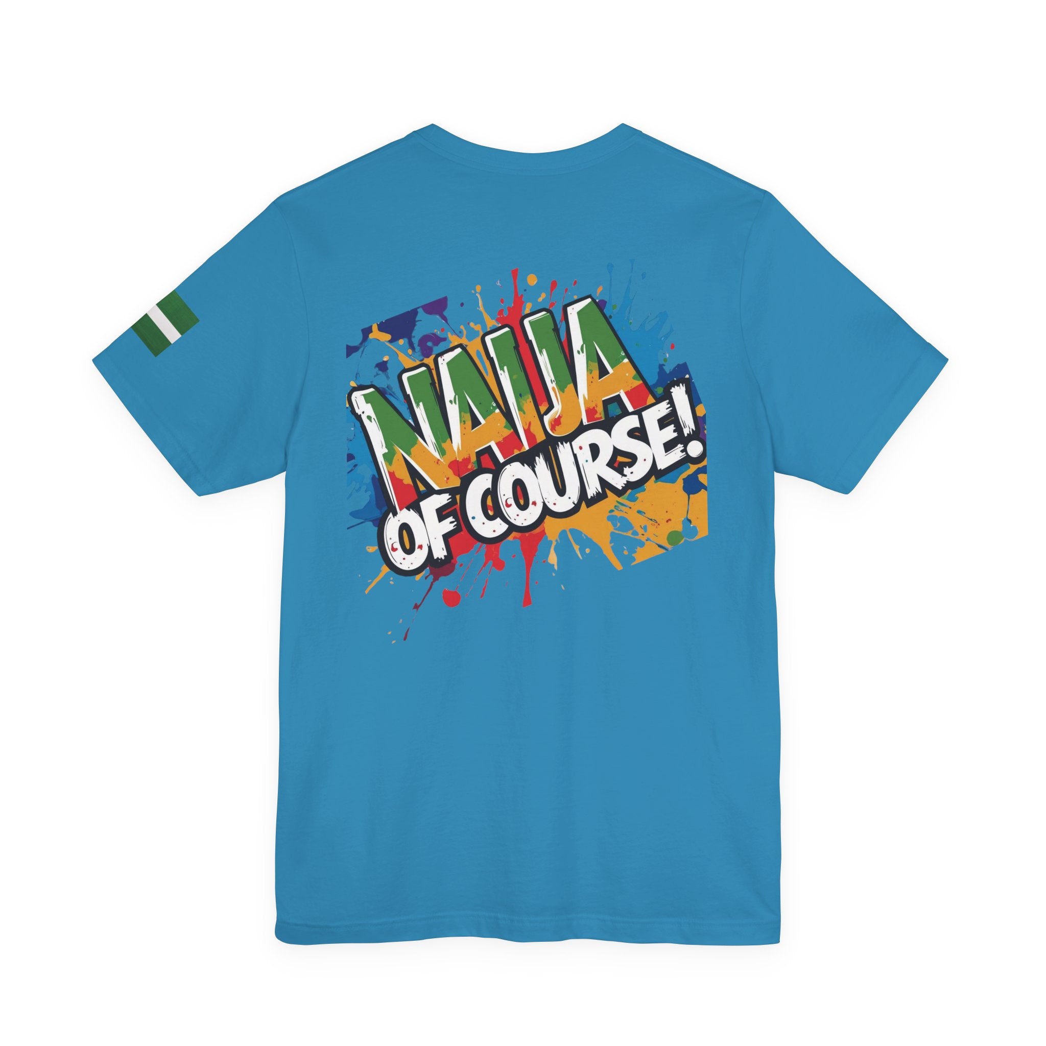 Naija number 1 of Course, Stylish Unisex T-shirt