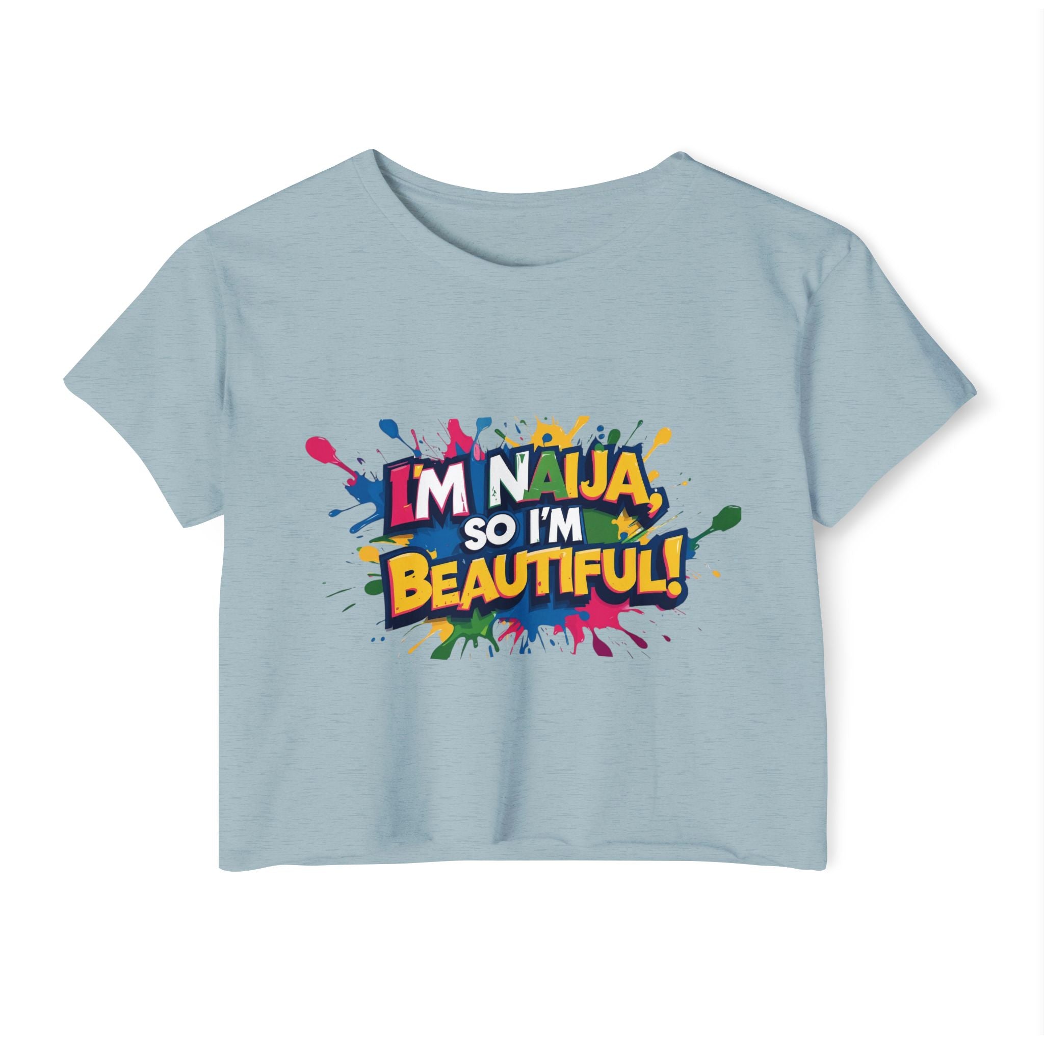 I'm Naija so I'm Beautiful, Cotton T-shirt