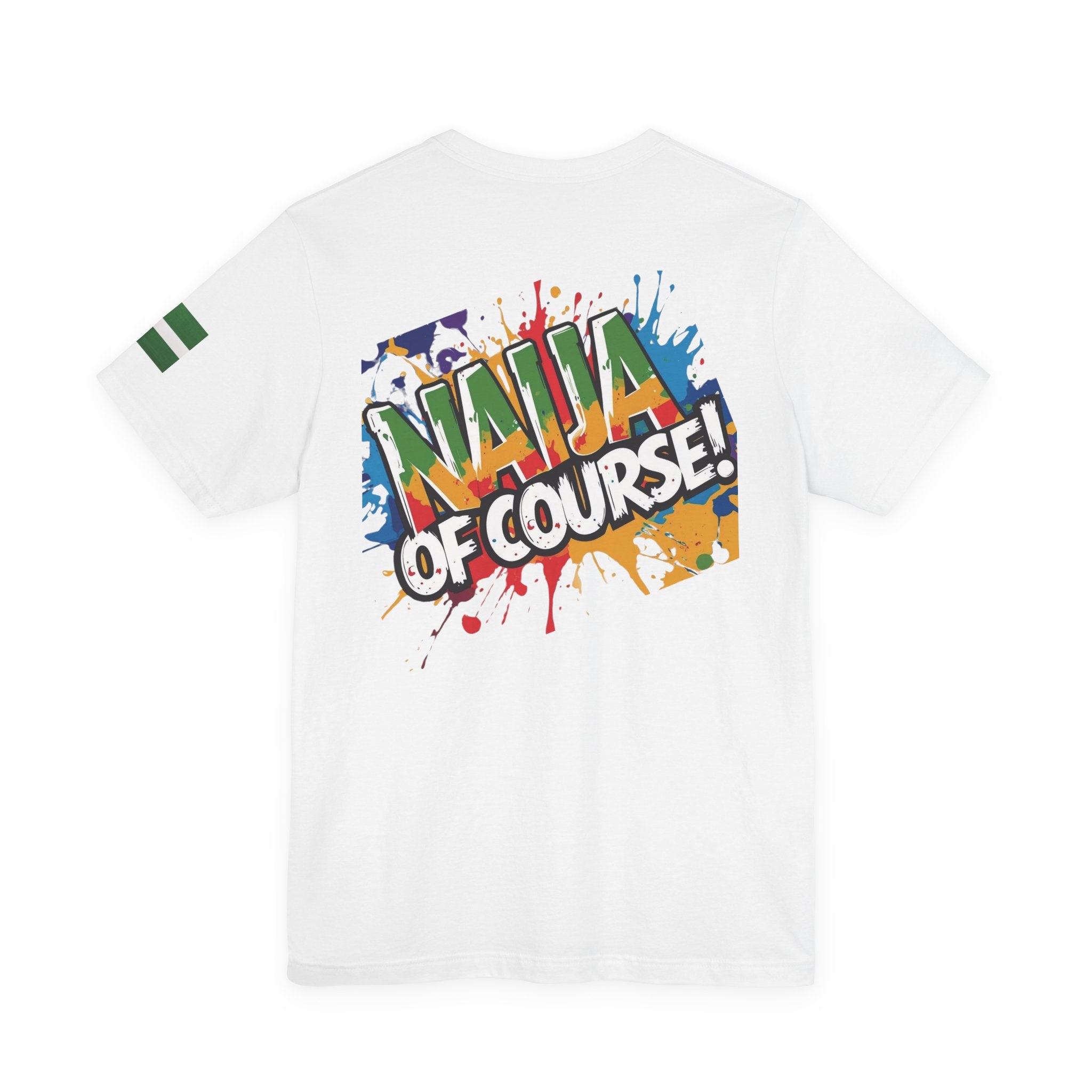Naija number 1 of Course, Stylish Unisex T-shirt