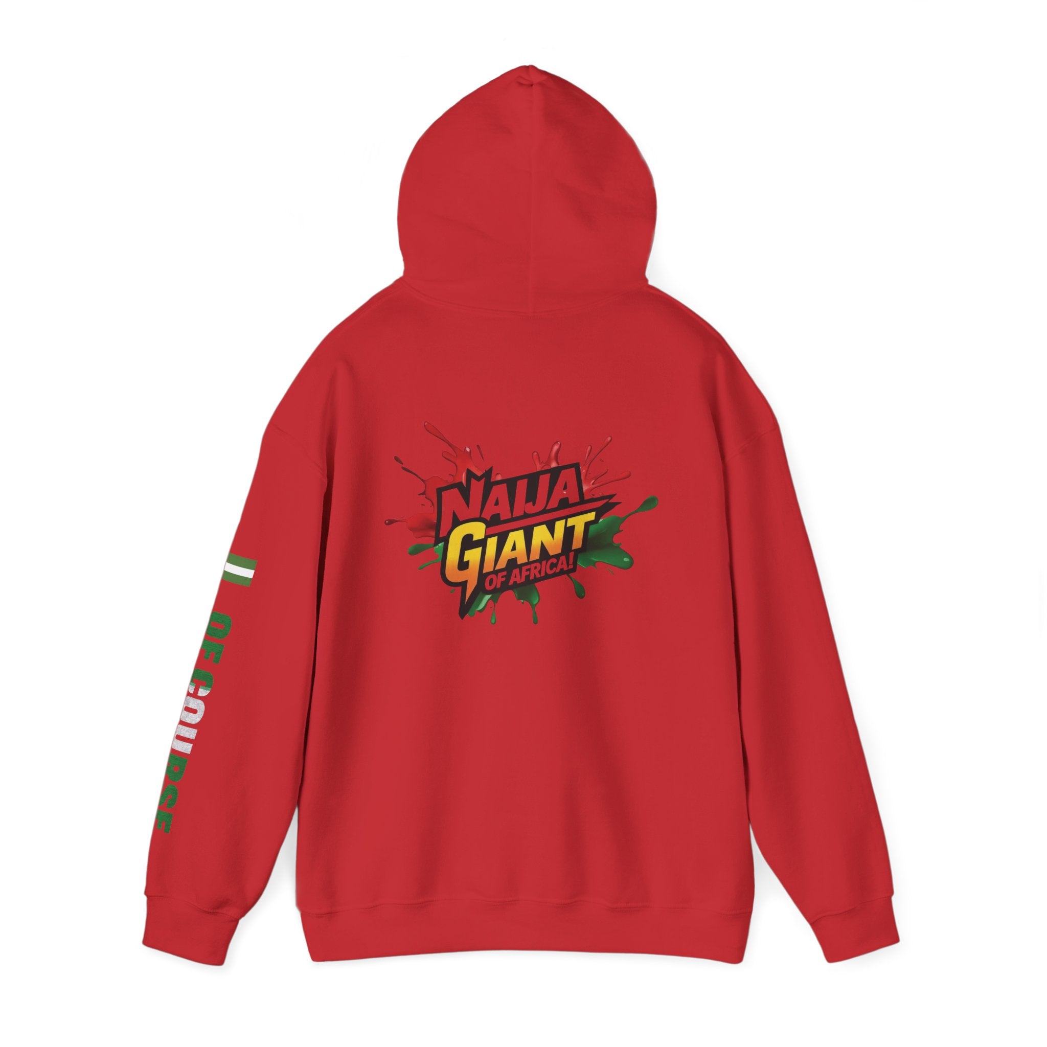 Nigeria Of Course, Naija, Giant Of Africa, Hoodie