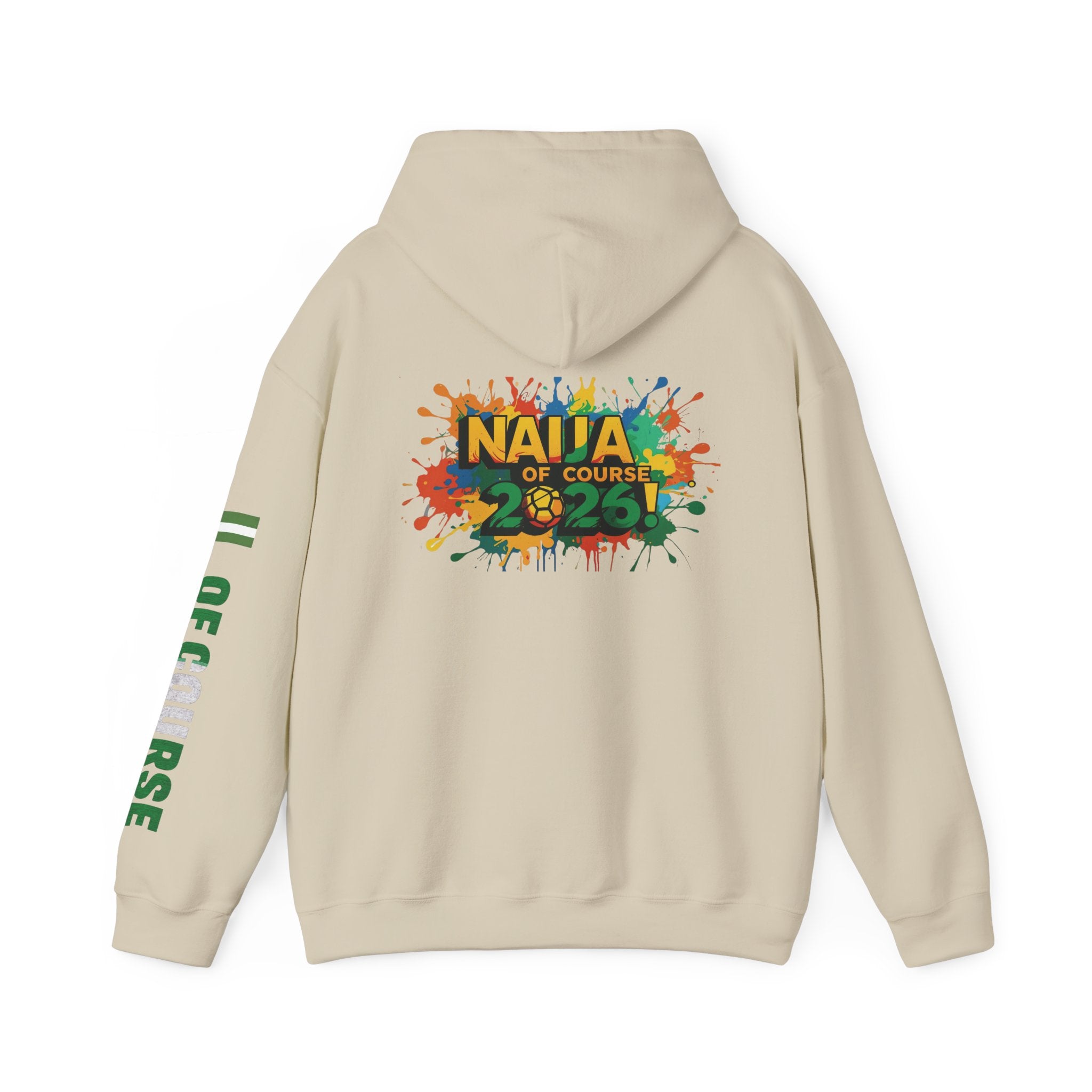 Nigeria Of Course, Naija Of Course 2026, Hoodie