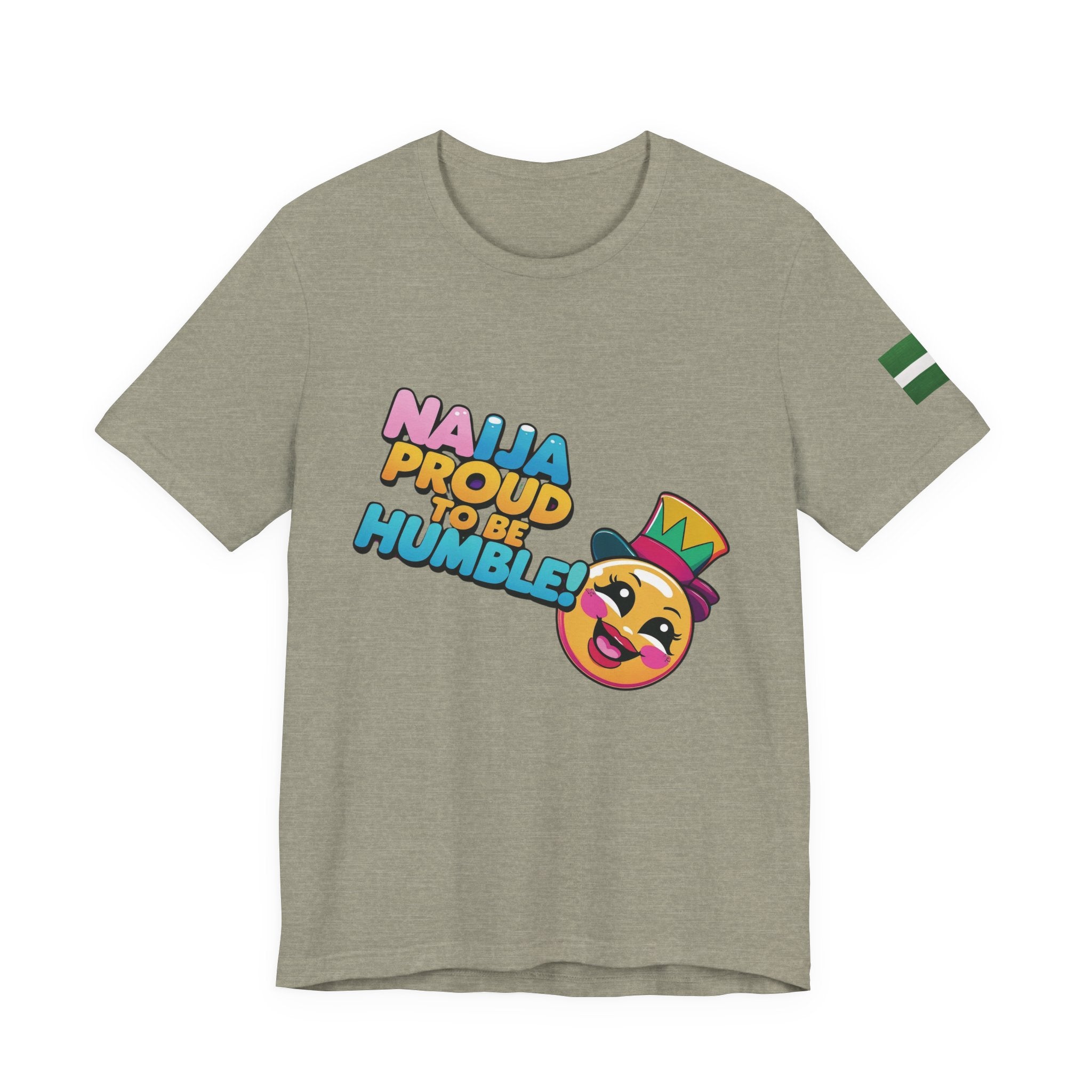Naija Proud To Be Humble! Unisex T-shirt