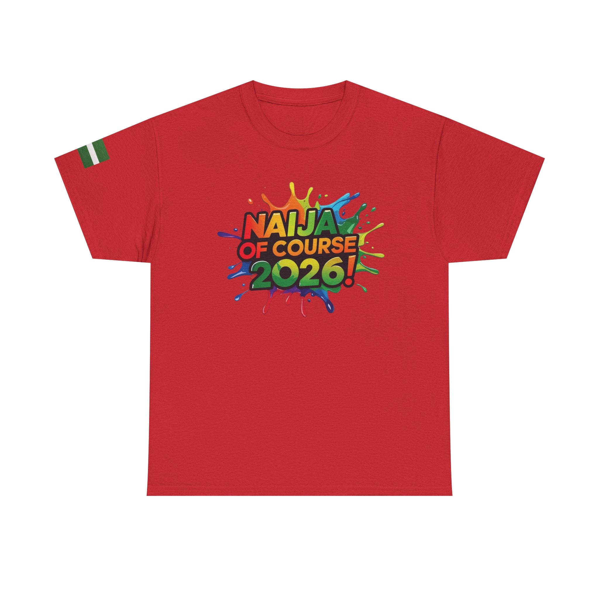Naija of Course 2026 New Years Day Fashionable T-shirt - Naija Of Course Fashion, Red T-shirt