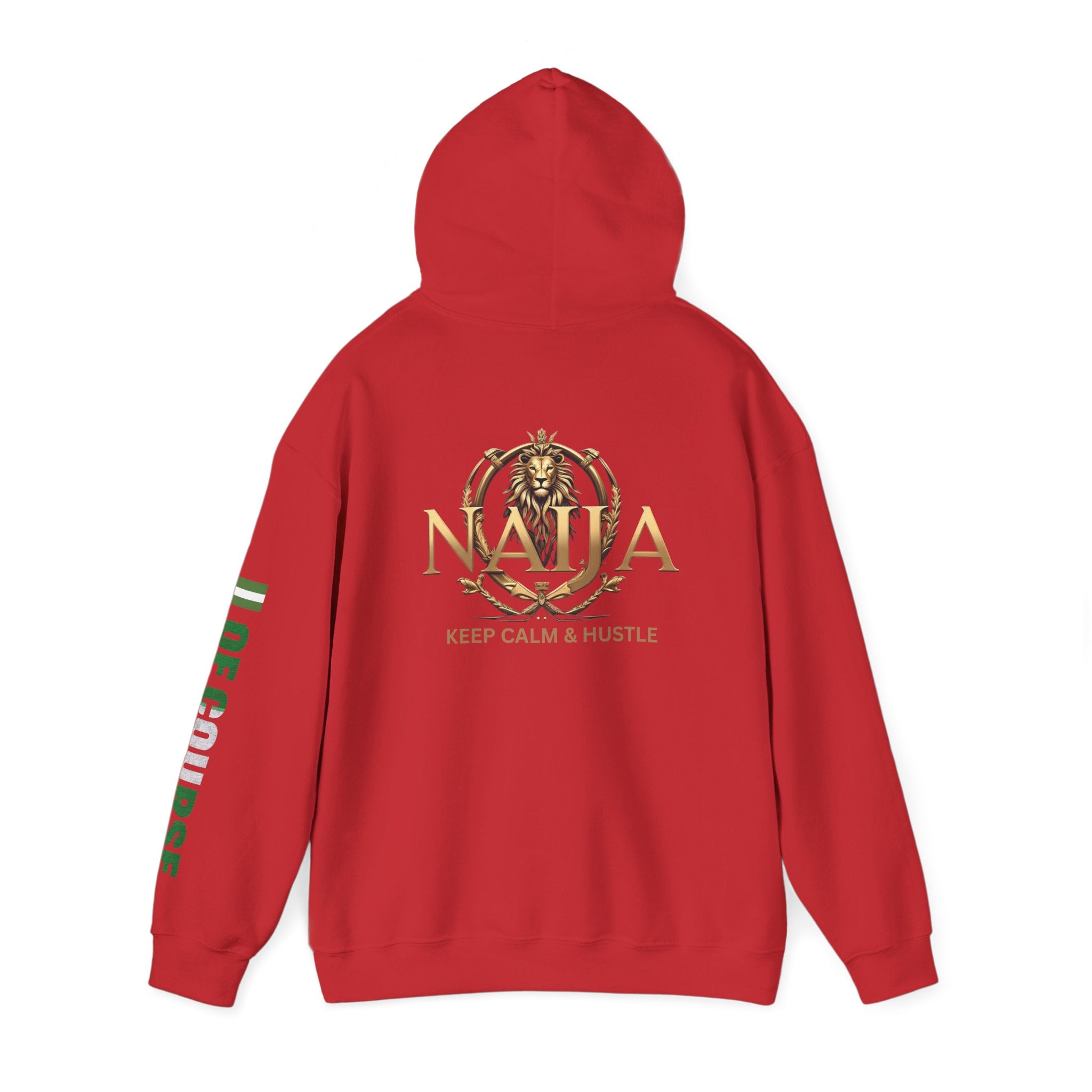 Of Course- Naija Keep Calm & Hustle Hoodie