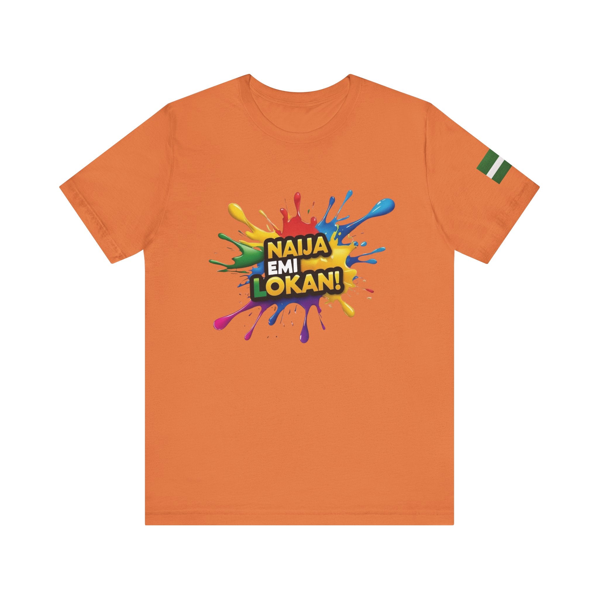 Naija, Emi Lokan,  'It's My Turn,' Orange Unisex T-shirt- Front View- Nigerian streetwear fashion from Naija Of Course