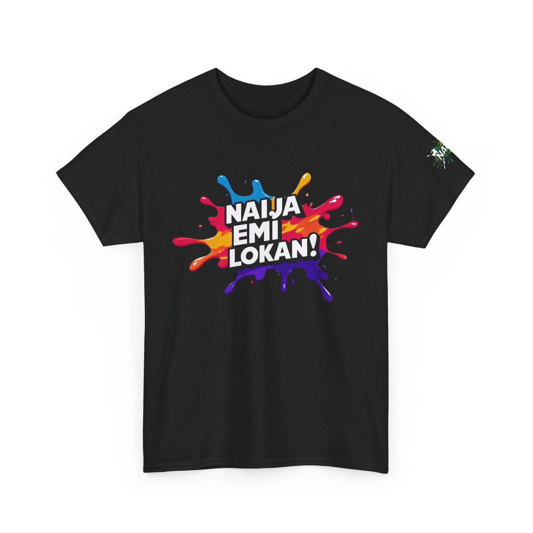 Naija EMI LOKAN Unisex Black, Cotton T-shirt with Nigerian slogan.