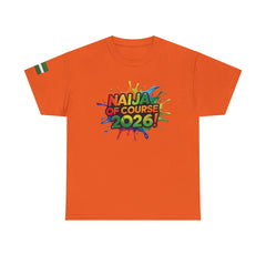 Naija of Course 2026 New Years Day Fashionable T-shirt - Naija Of Course Fashion, Orange T-shirt