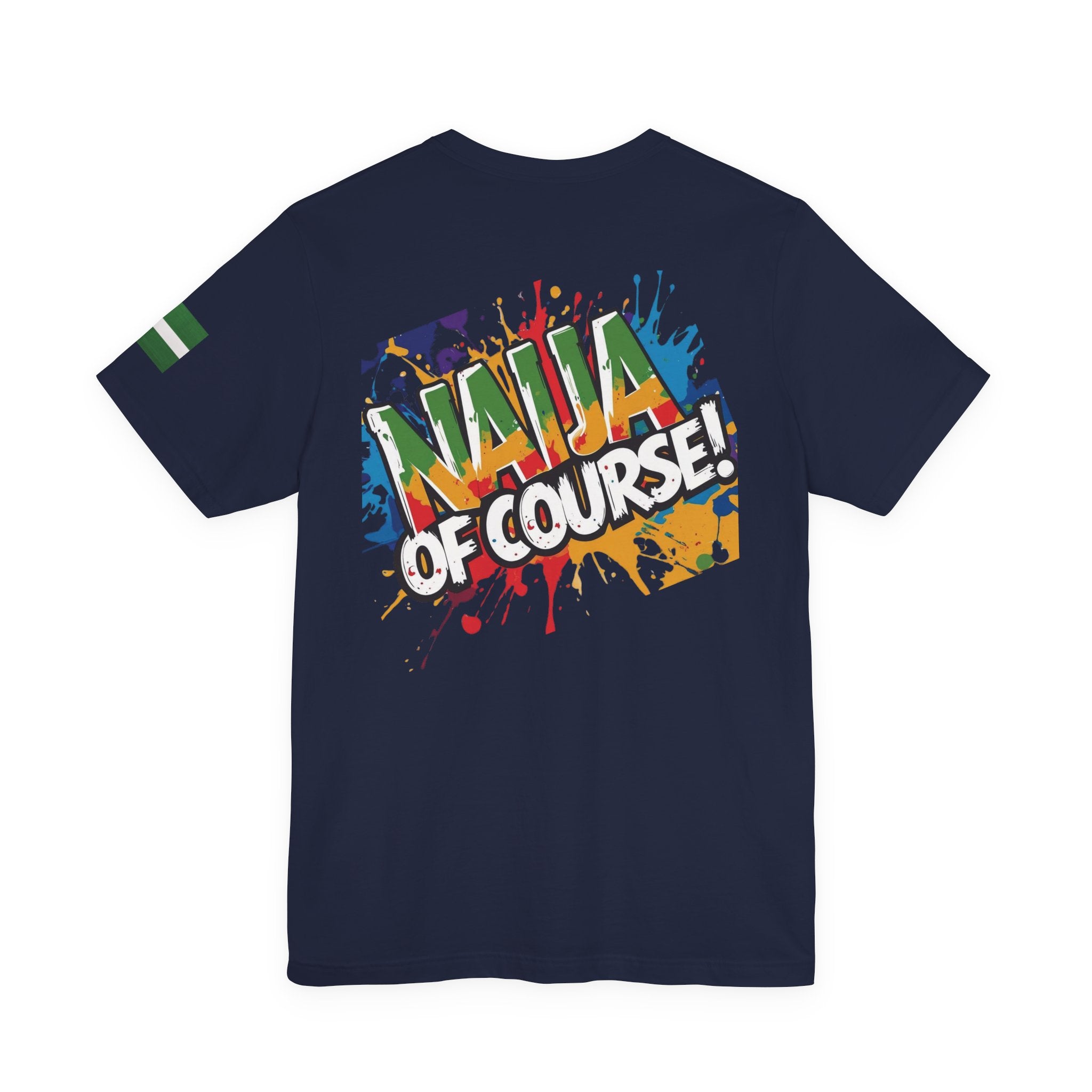 Naija number 1 of Course, Stylish Unisex T-shirt
