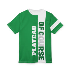 Plateau Of Course, Unisex Cut & Sew T-shirt
