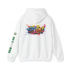 Of Course, Gidi Life, Hoodie
