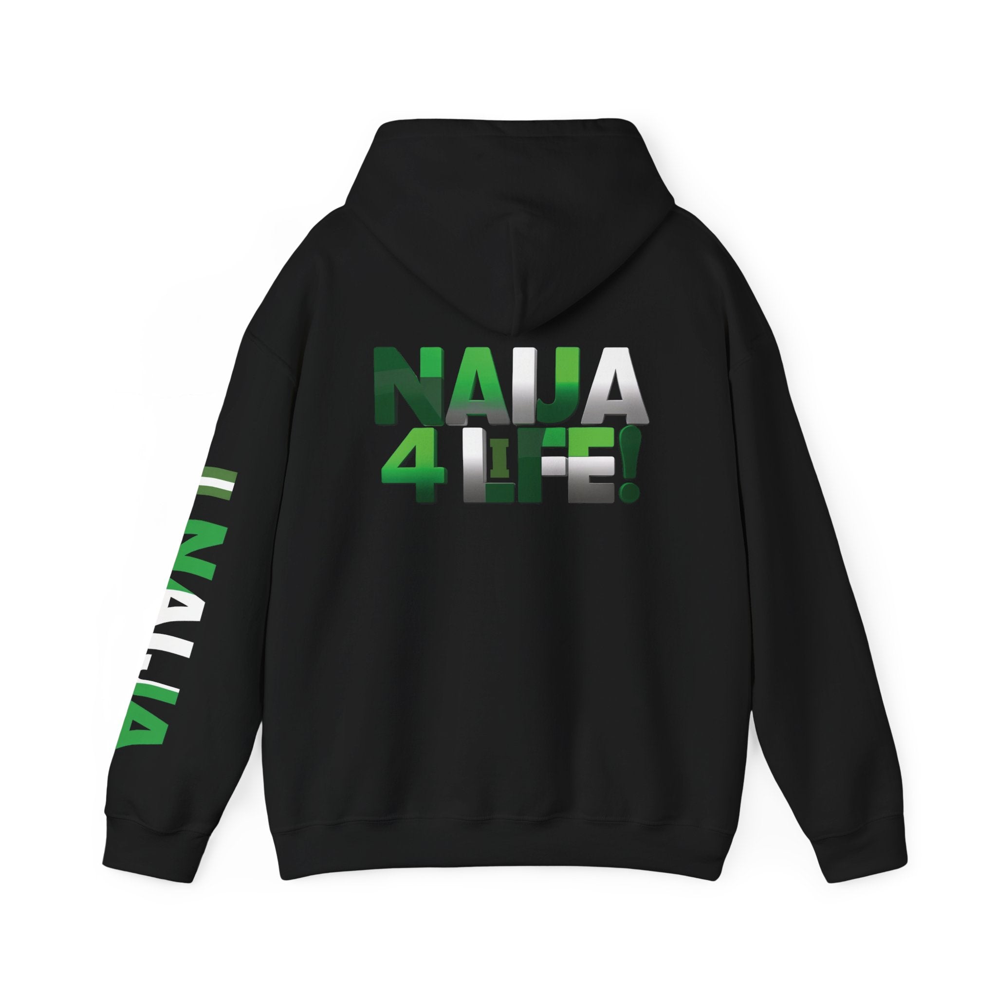Naija 4 Life, Hoodie.