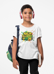 Naija I'm a Boss 2026, Kids Unisex T-shirt - Naija Of Course Fashion, white T-shirt