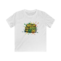 Naija I'm a Boss 2026, Kids Unisex T-shirt