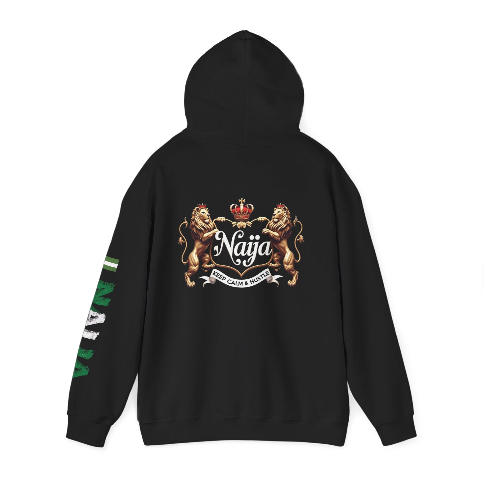 Nigeria- Naija Keep Calm & Hustle Hoodie.
