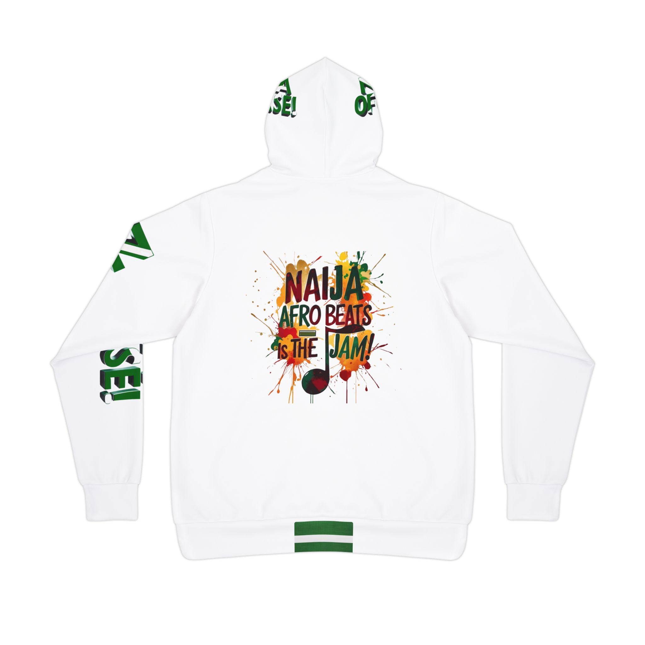 Naija- Afro Beats Is The Jam & Of Course, White and Green Hoodie- Back View- Nigerian streetwear fashion from Naija Of Course