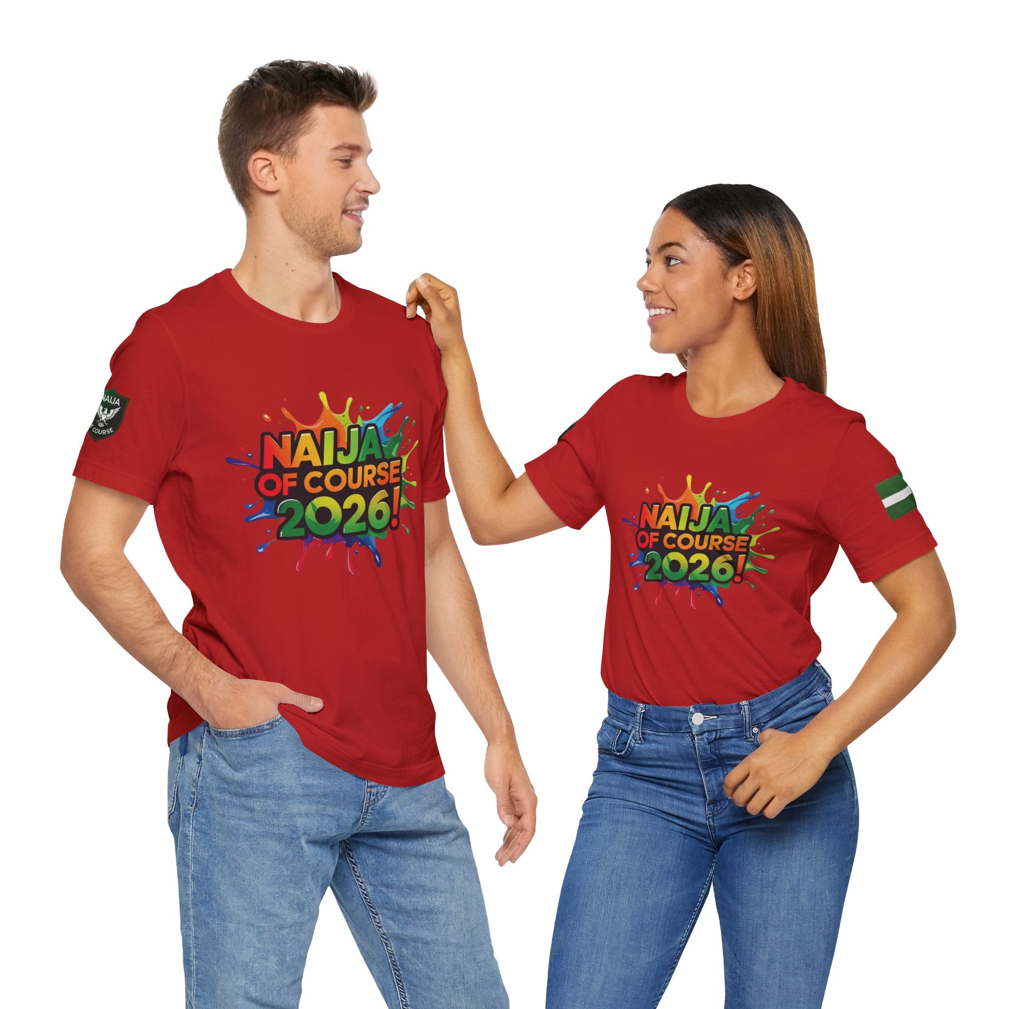 Naija Of Course 2026 T-shirt, Unisex
