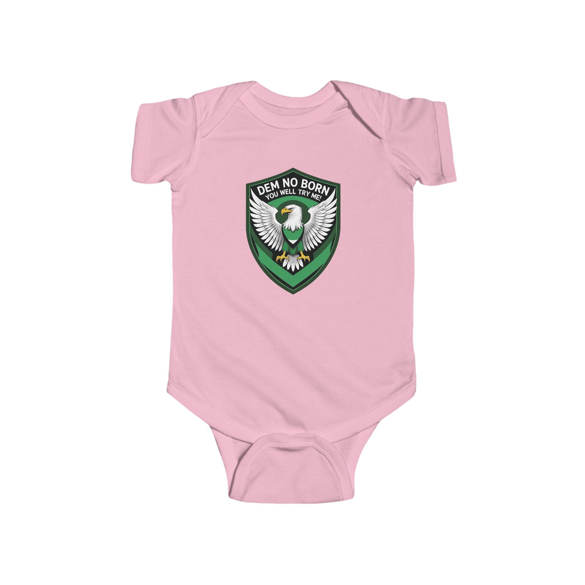 Naija, Dem No Born You Well, Try Me, Baby body suit