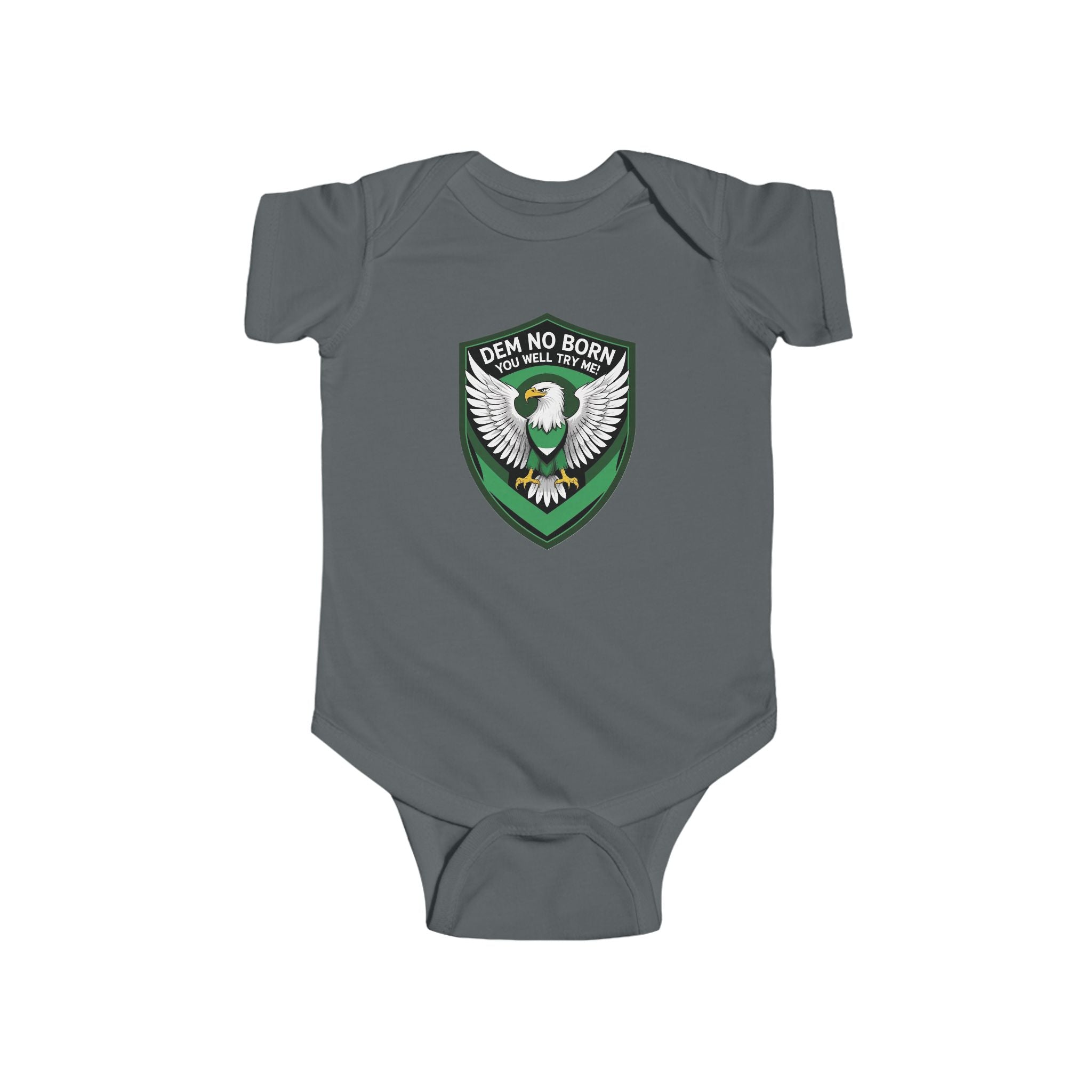 Naija, Dem No Born You Well, Try Me, Baby body suit
