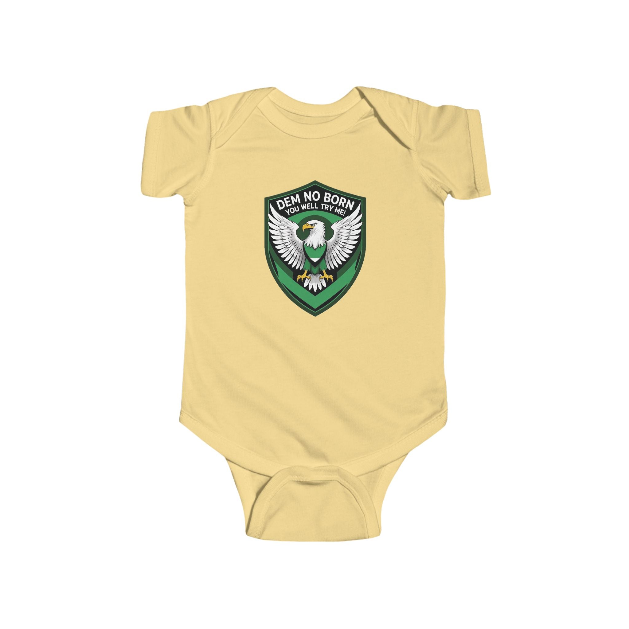 Naija, Dem No Born You Well, Try Me, Baby body suit