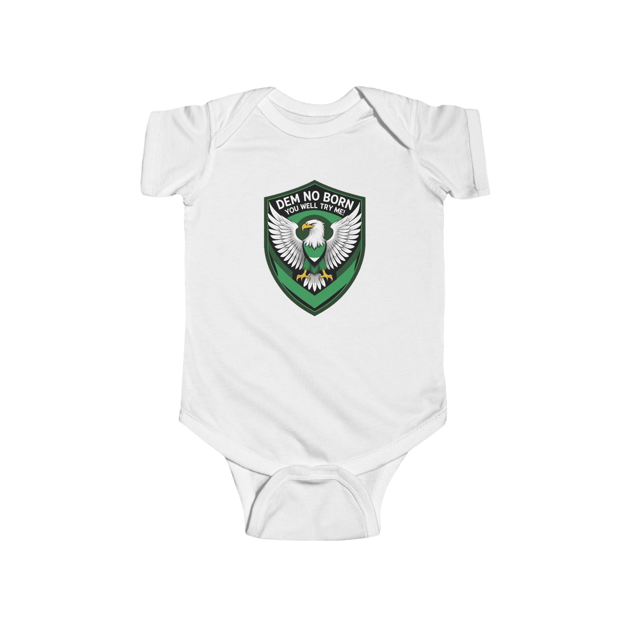 Naija, Dem No Born You Well, Try Me, Baby body suit
