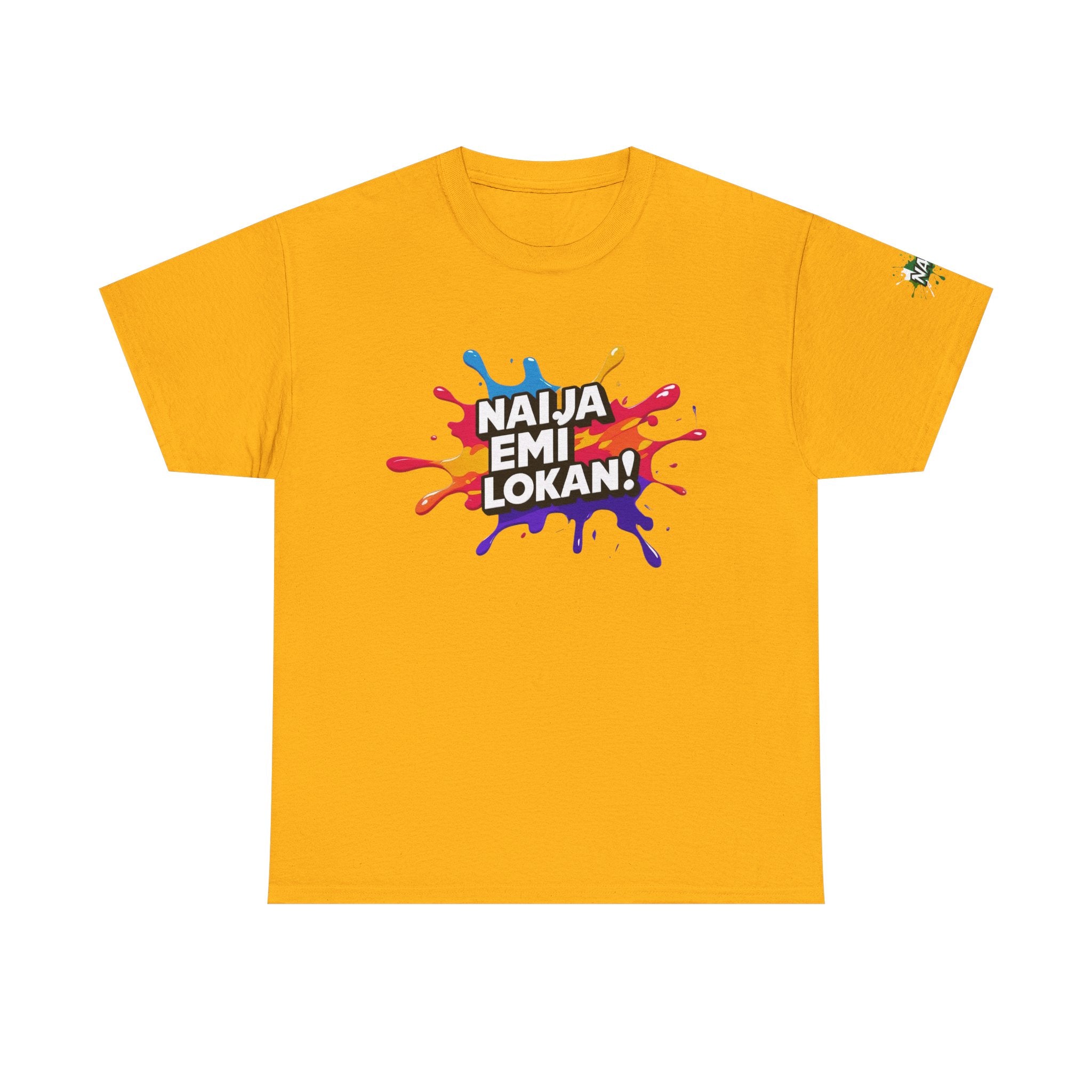 NAIJA- EMI LOKAN!, Unisex Cotton T-Shirt