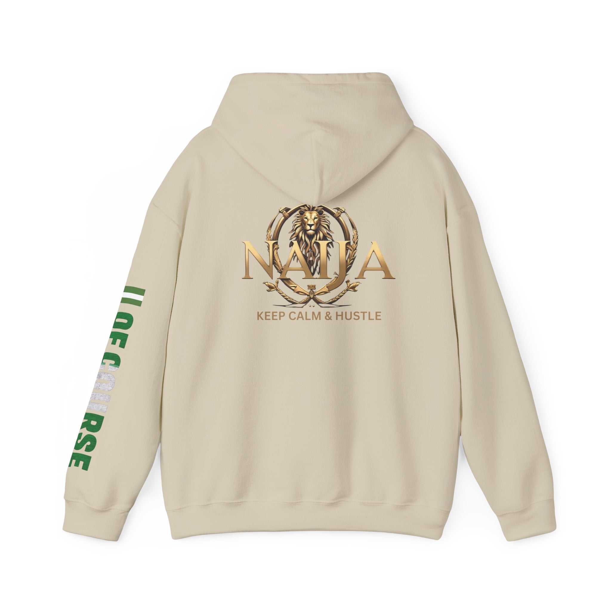 Of Course- Naija Keep Calm & Hustle Hoodie