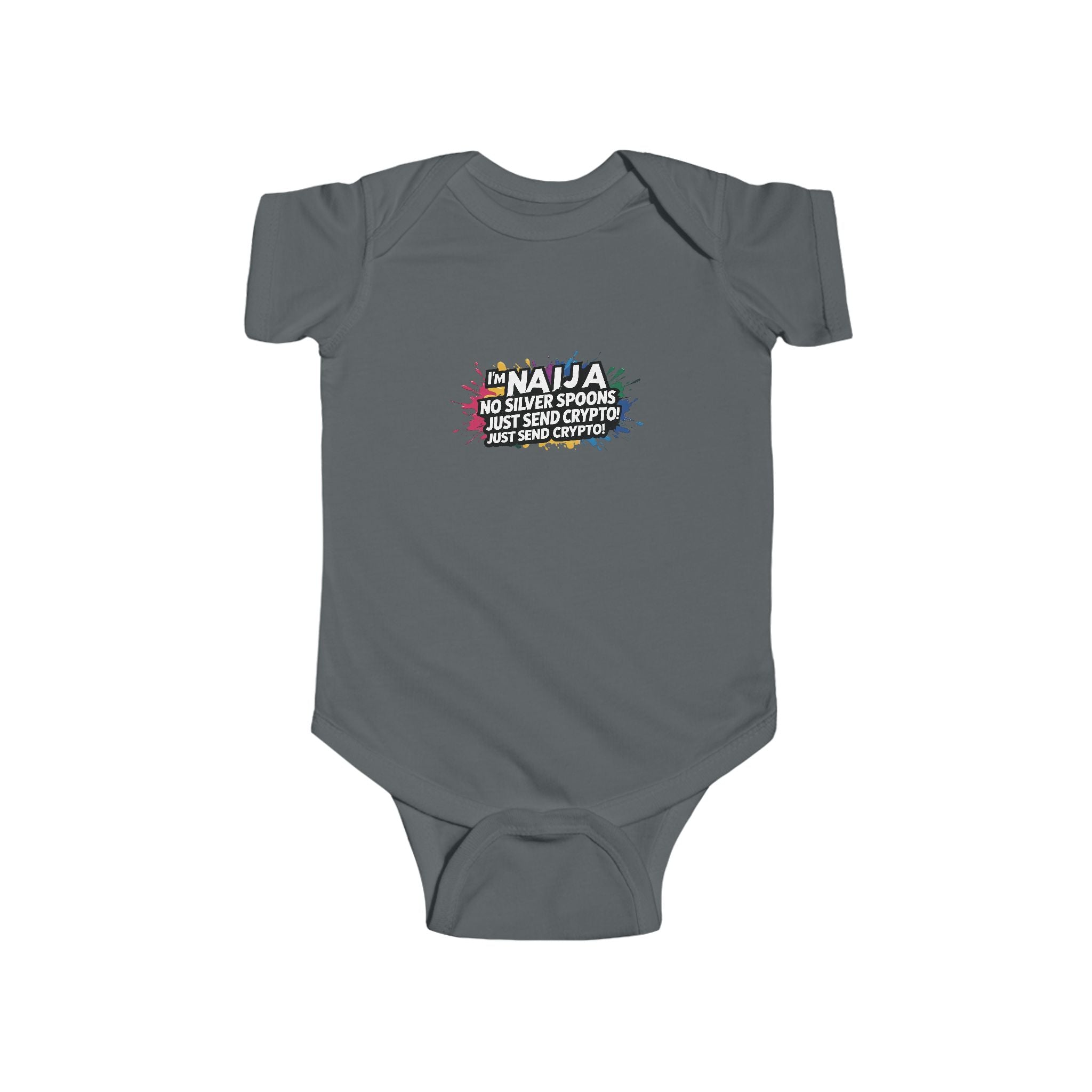 Naija, No Silver Spoon, Just Send Crypto, Baby body suit