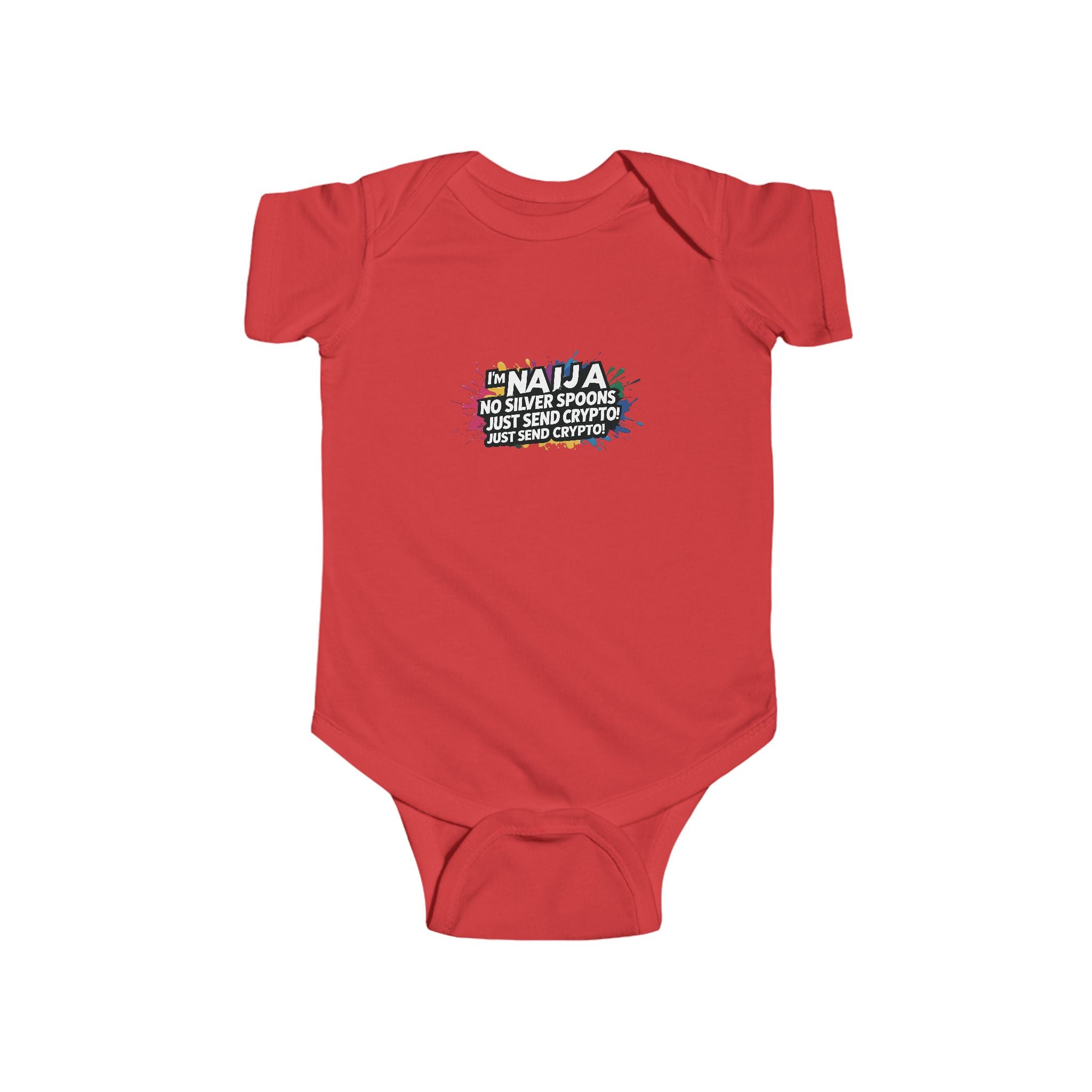 Naija, No Silver Spoon, Just Send Crypto, Baby body suit