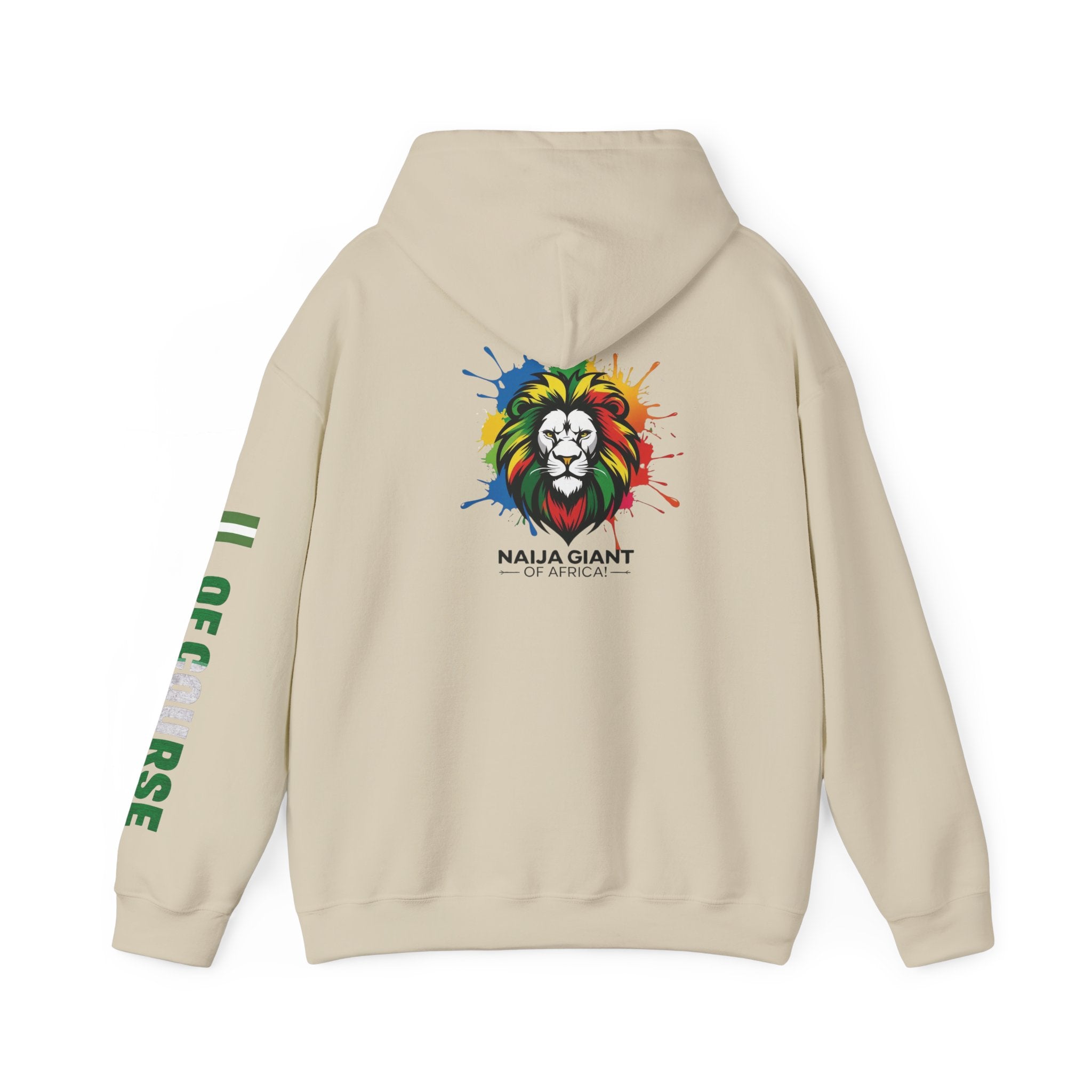 Nigeria Of Course,  Naija Giant Of Africa, Hoodie