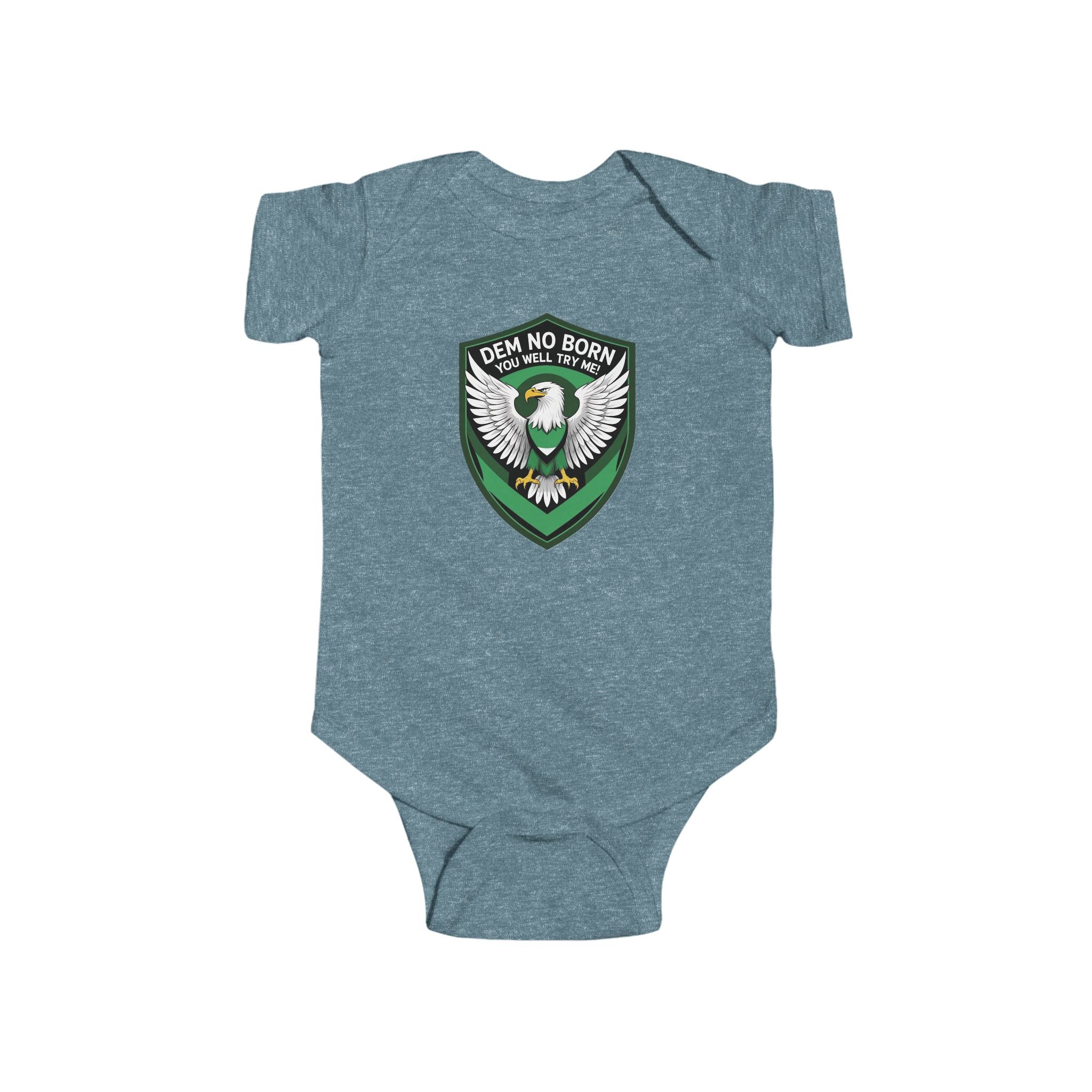 Naija, Dem No Born You Well, Try Me, Baby body suit