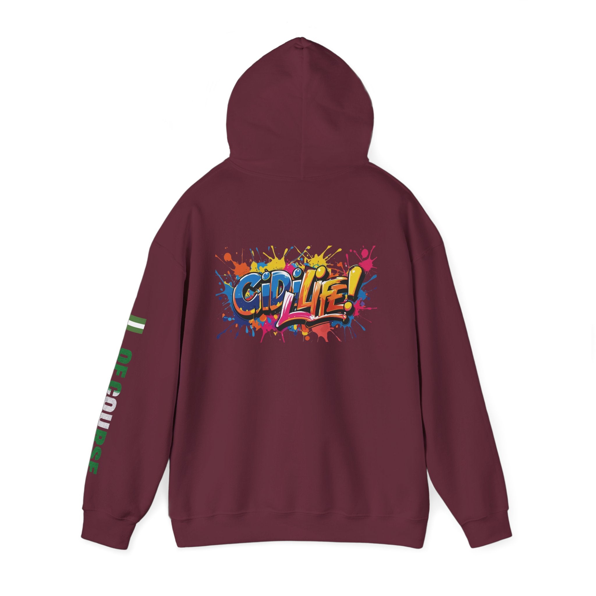 Of Course, Gidi Life, Hoodie