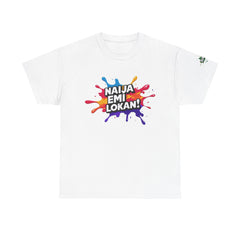Naija EMI LOKAN Unisex White Cotton T-shirt with Nigerian slogan.