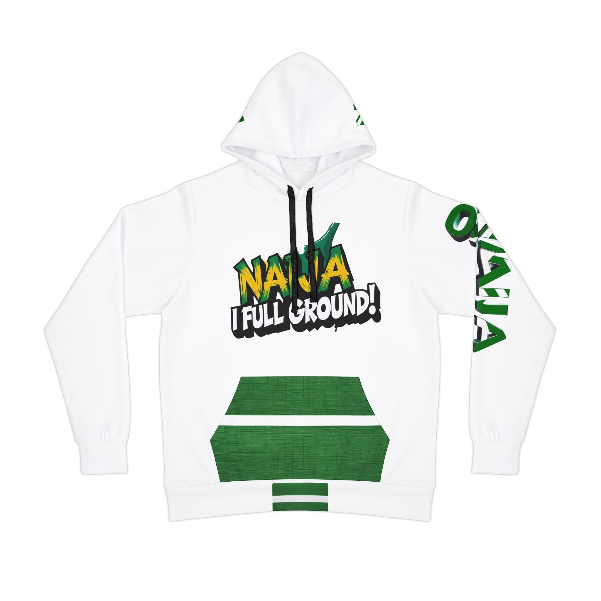 Naija, I Full Ground & Of Course, White and Green Unisex Hoodie- Front View- Nigerian streetwear fashion from Naija Of Course