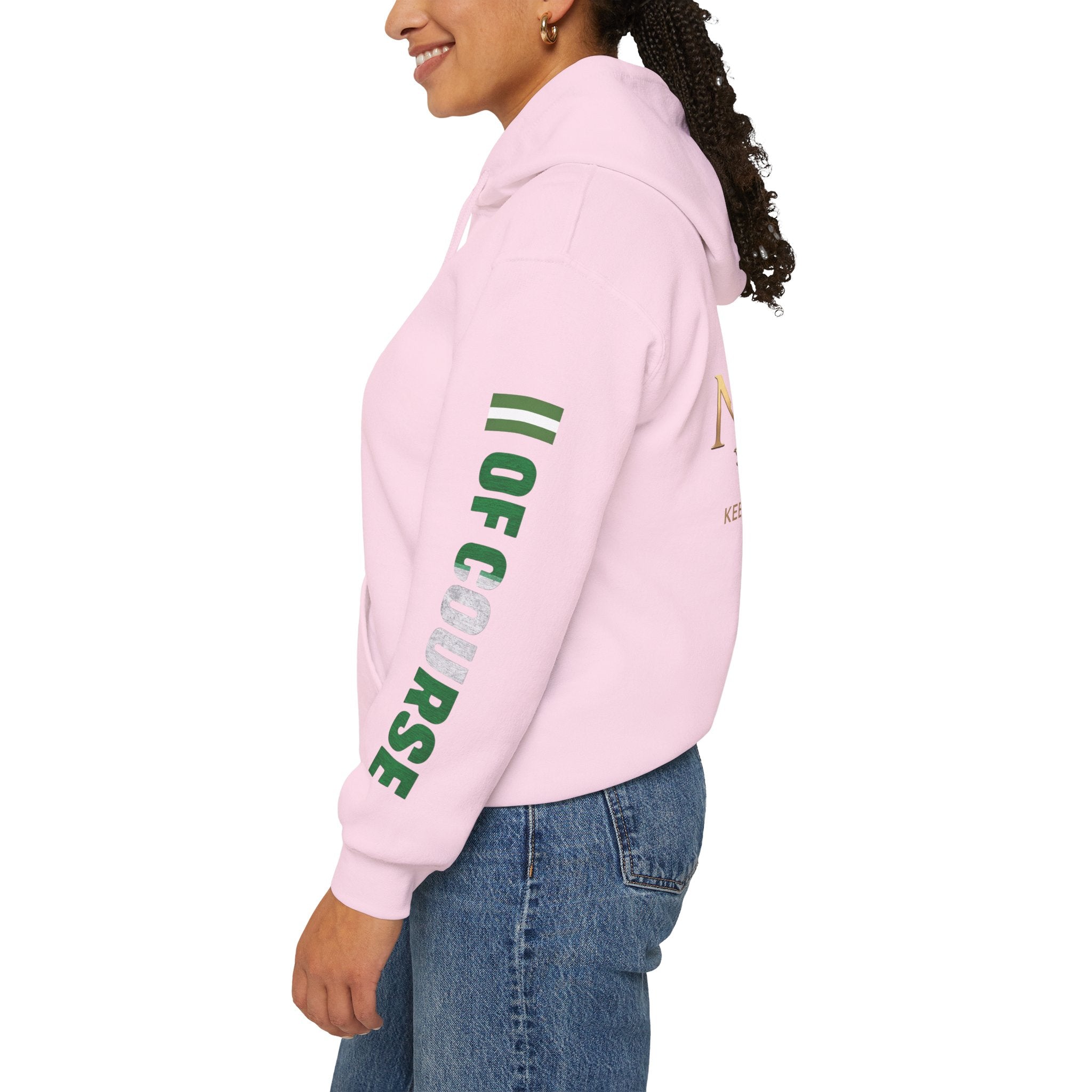 Of Course- Naija Keep Calm & Hustle Hoodie