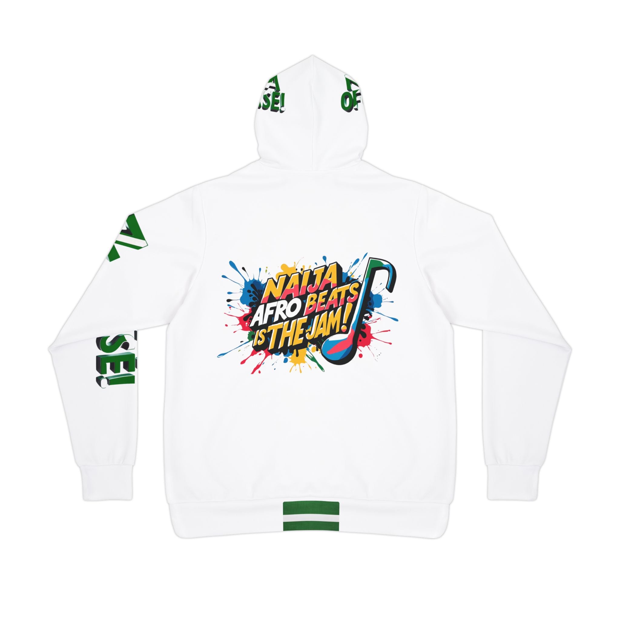 Naija  Afro Beats Is The Jam & Of Course! Hoodie