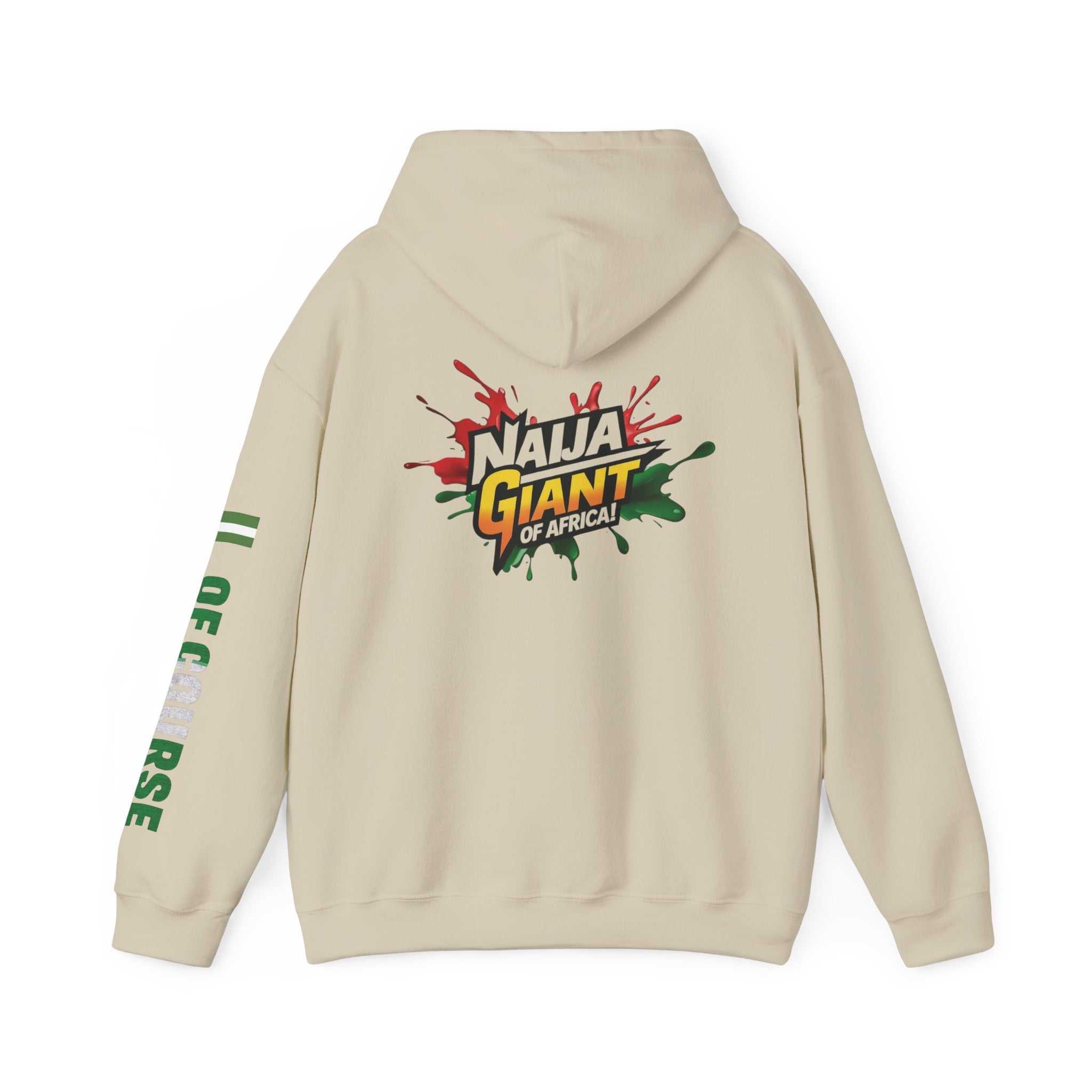 Nigeria Of Course, Naija, Giant Of Africa, Hoodie