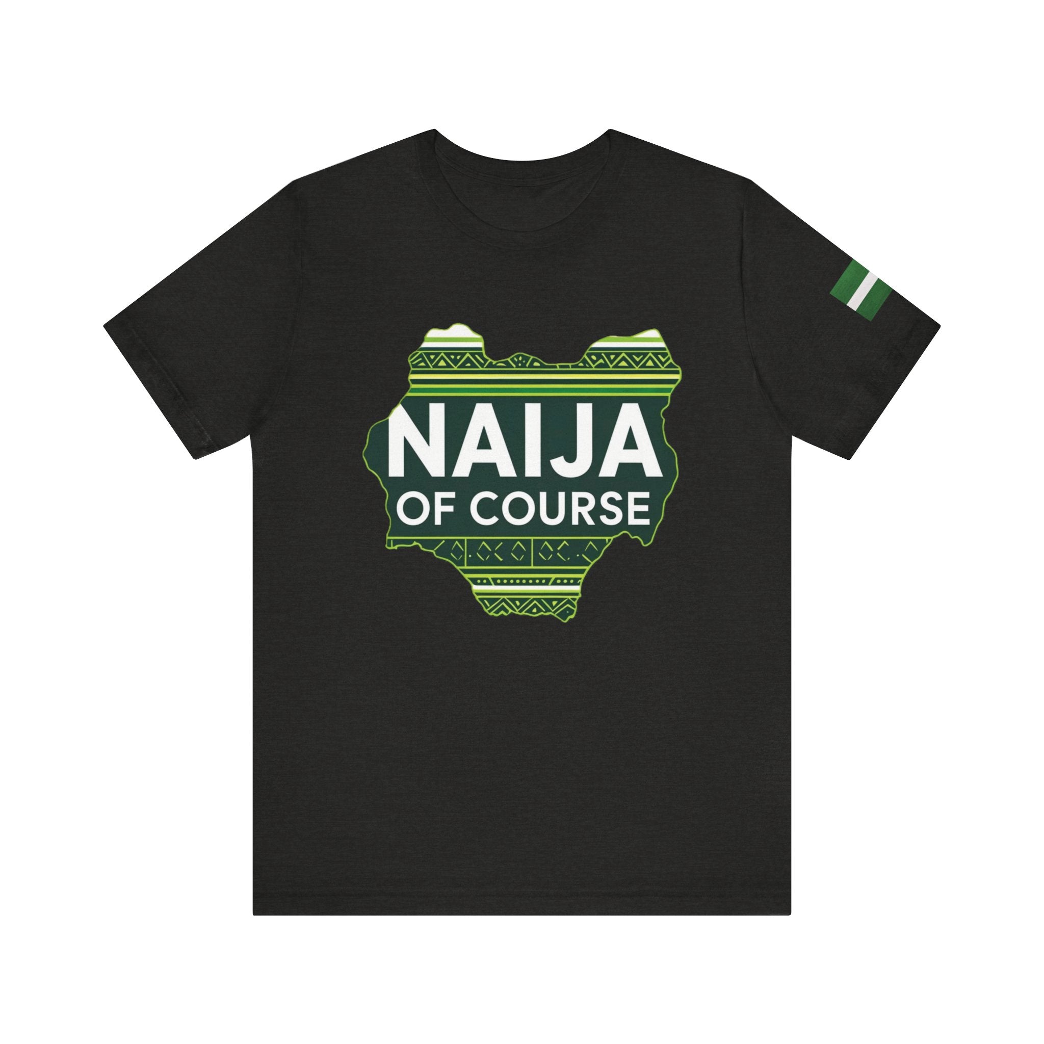 Naija Of Course Map, Unisex T-Shirt