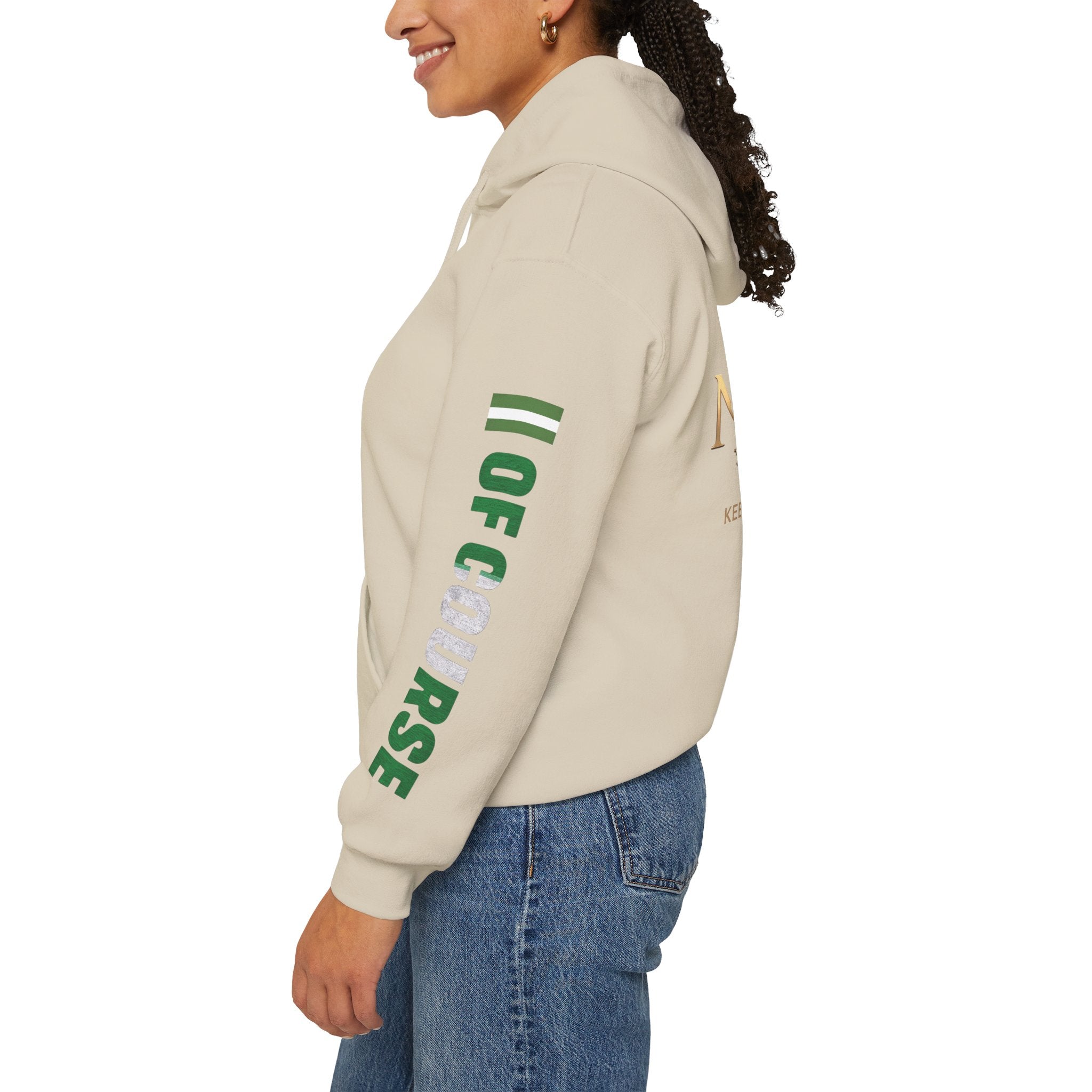 Of Course- Naija Keep Calm & Hustle Hoodie
