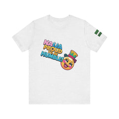 Naija Proud To Be Humble! Unisex T-shirt