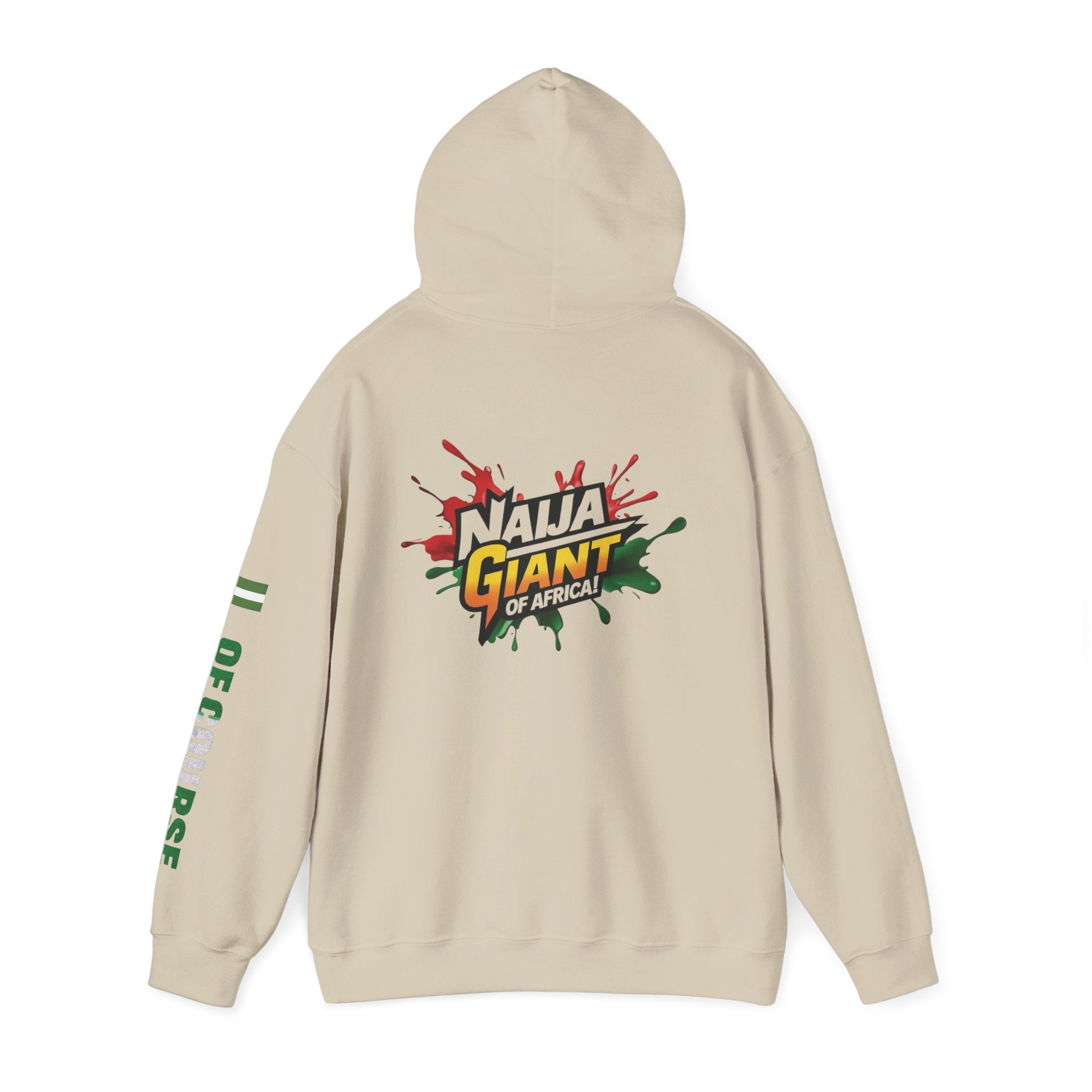 Nigeria Of Course, Naija, Giant Of Africa, Hoodie