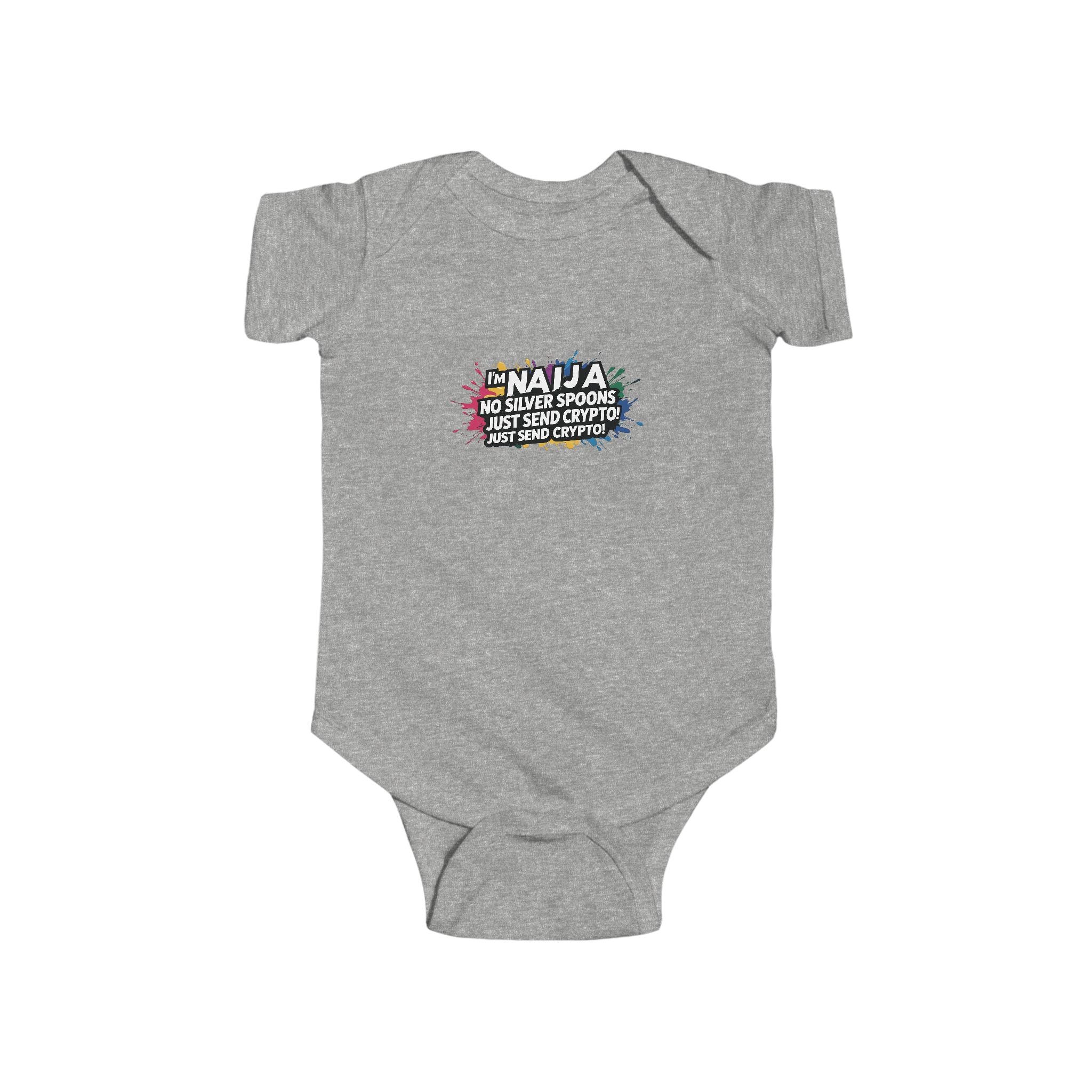 Naija, No Silver Spoon, Just Send Crypto, Baby body suit