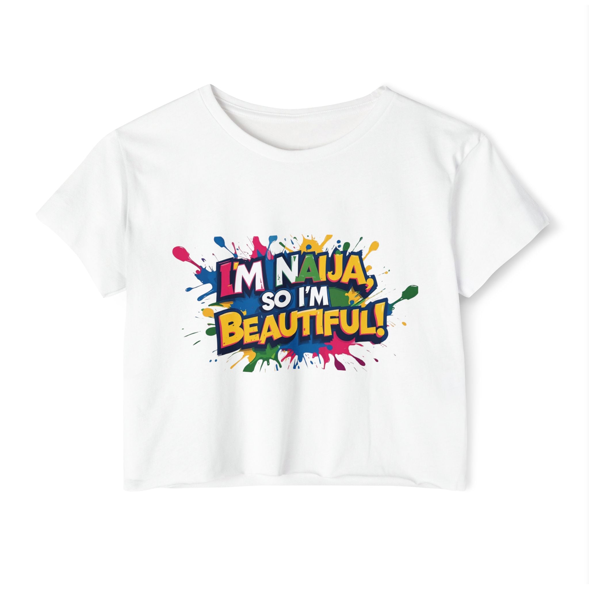 I'm Naija so I'm Beautiful, Cotton T-shirt