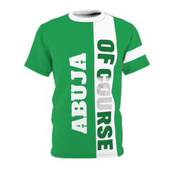 Abuja Of Course, Unisex Cut & Sew T-shirt