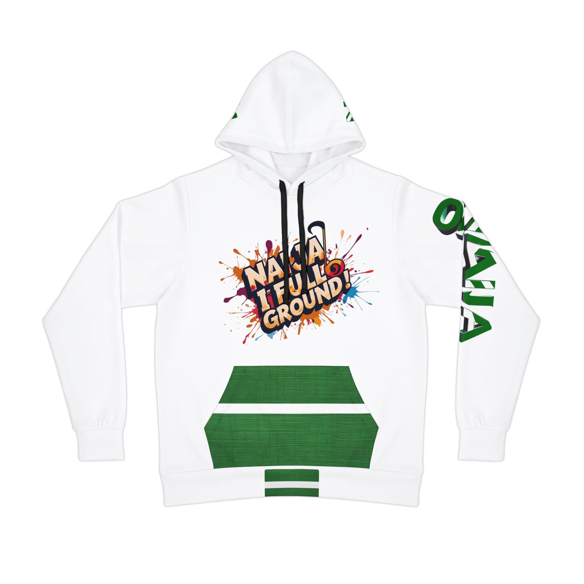 Naija I Full Ground & Of Course Hoodie