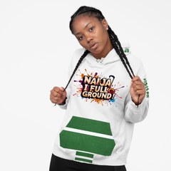 Naija I Full Ground & Of Course Hoodie
