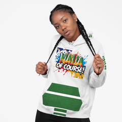 Naija- Of Course Colourful, Unisex Hoodie
