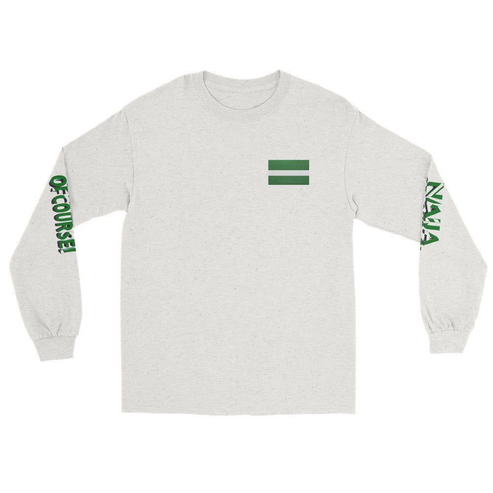 Naija Emi Lokan & Of Course Long Sleeve T-shirt - Naija Of Course Fashion, front view